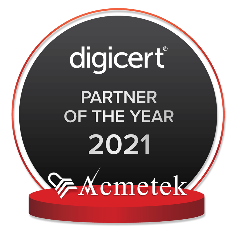 Acmetek Bagged the DigiCert “Partner of the Year 2021” award